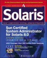 Sun Certified System Administrator for Solaris 8 Study Guide (Exam 310-011 & 310-012) 0072123699 Book Cover