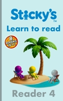 Sticky's Reader 4: Learn to Read 8 Simple Beginner Books for Early Readers (Ages 4 - 8) B0FQK13ZJQ Book Cover