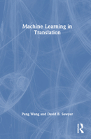 Machine Learning in Translation 1032323809 Book Cover