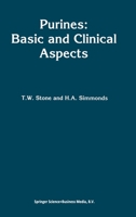 Purines: Basic and Clinical Aspects 9401057419 Book Cover