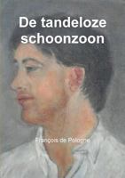 De tandeloze schoonzoon 9082078228 Book Cover