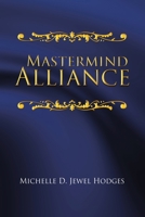 Mastermind Alliance 1664213910 Book Cover