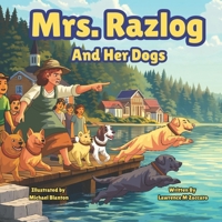 Mrs. Razlog: And Her Dogs B0GNYZ3T6H Book Cover