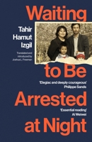 Waiting to Be Arrested at Night: A Uyghur Poet's Memoir of China's Genocide 1529922755 Book Cover