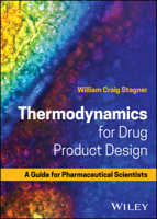 Drug Product Design Thermodynamics: Principles and Applications 1119851092 Book Cover