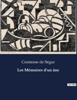 Les Mémoires d'un âne (French Edition) B0CN63G9ZN Book Cover