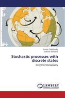 Stochastic processes with discrete states: Scientific Monography 3659383201 Book Cover