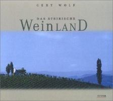 Das steirische Weinland. 3222129010 Book Cover