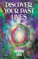 Discover Your Past Lives 0572021984 Book Cover