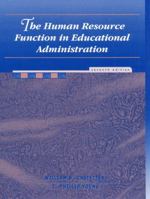 The Human Resource Function in Educational Administration (7th Edition) 0139271120 Book Cover