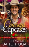 Cowboys and Cupcakes (Merry Everything) 1951011937 Book Cover