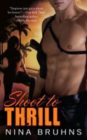 Shoot to Thrill 042522905X Book Cover
