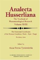 The Existential Coordinates of the Human Condition: Poetic - Epic - Tragic : The Literary Genre 9027717028 Book Cover