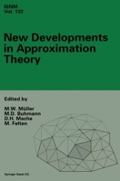New Developments in Approximation Theory: 2nd International Dortmund Meeting (IDoMAT 98), February 23-27, 1998 (International Series of Numerical Mathematics) 3764361433 Book Cover