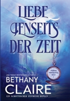 Liebe Jenseits der Zeit (German Edition) B0HB9G8JKL Book Cover