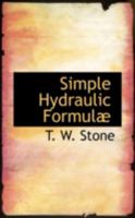 Simple Hydraulic Formula 0559239394 Book Cover