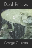 Dual Entities B0CLJZ9998 Book Cover