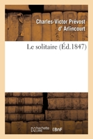 Le Solitaire 2329348169 Book Cover