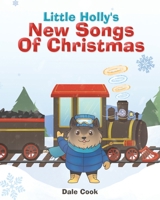 Little Holly's New Songs Of Christmas 1684563569 Book Cover