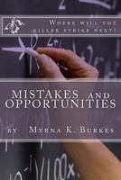 Mistakes and Opportunities 1500538493 Book Cover