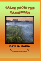 Tales from the Caribbean 1719864802 Book Cover