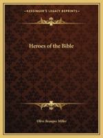 Heroes of the Bible B000NPPS86 Book Cover