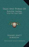 Tales and poems of South India: from the Tamil 1014178096 Book Cover