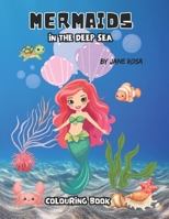 MERMAIDS IN THE DEEP SEA B0DXVPG49S Book Cover