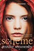 Scheme: Book 2 of the AVRAKEDAVRA 1989908756 Book Cover