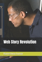 Web Story Revolution B0C6BLTWY7 Book Cover