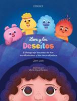 Lara y los Deseítos: El lenguaje secreto de los sentimientos y las necesidades (Las Aventuras de Lara) 3912410089 Book Cover