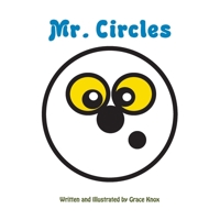 Mr. Circles B09JJ99P13 Book Cover