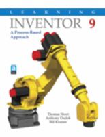 Learning Inventor 9: A Process-Based Approach 1590704320 Book Cover