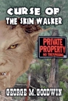 Curse Of The Skinwalker B0F2KVQ26K Book Cover
