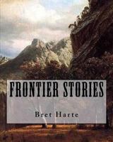 Frontier Stories 1517183707 Book Cover