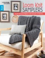 Loom Knit Samplers | Knitting | Leisure Arts (6931) 146475795X Book Cover