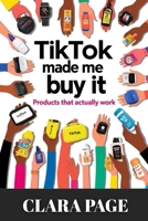 TikTok Made Me Buy It: Products That Actually Work B0F5RMRGXL Book Cover