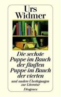 Die sechste Puppe im Bauch der fünften Puppe im Bauch der vierten und andere Überlegungen zur Literatur. Grazer Poetikvorlesungen. 3257227760 Book Cover