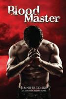 Blood Master 1291713476 Book Cover