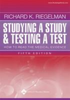 Studying a Study and Testing a Test: How to Read the Medical Evidence (Core Handbook Series in Pediatrics) 0781745764 Book Cover