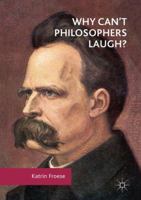 Why can't philosophers laugh? 3319550438 Book Cover