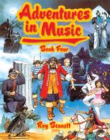Adventures in Music Book 4 0521569397 Book Cover