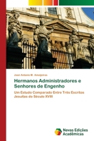 Hermanos Administradores e Senhores de Engenho 6202409258 Book Cover