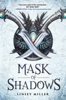 Mask of Shadows 1492660892 Book Cover