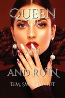 Queen of Ash and Ruin B0BX4X2RFM Book Cover