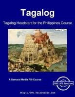 Tagalog Headstart for the Philippines Course - Student Text 9888406078 Book Cover