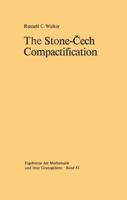 The Stone-Čech Compactification 3642619371 Book Cover