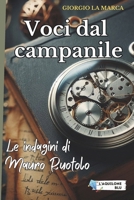 Voci dal campanile: Le indagini di Mauro Ruotolo B0CGZ2XZYZ Book Cover
