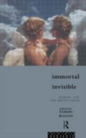 Immortal Invisible: Lesbians and the Moving Image 0415107253 Book Cover