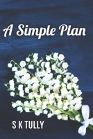 A Simple Plan (Simple Pleasures) B088LGX5GN Book Cover